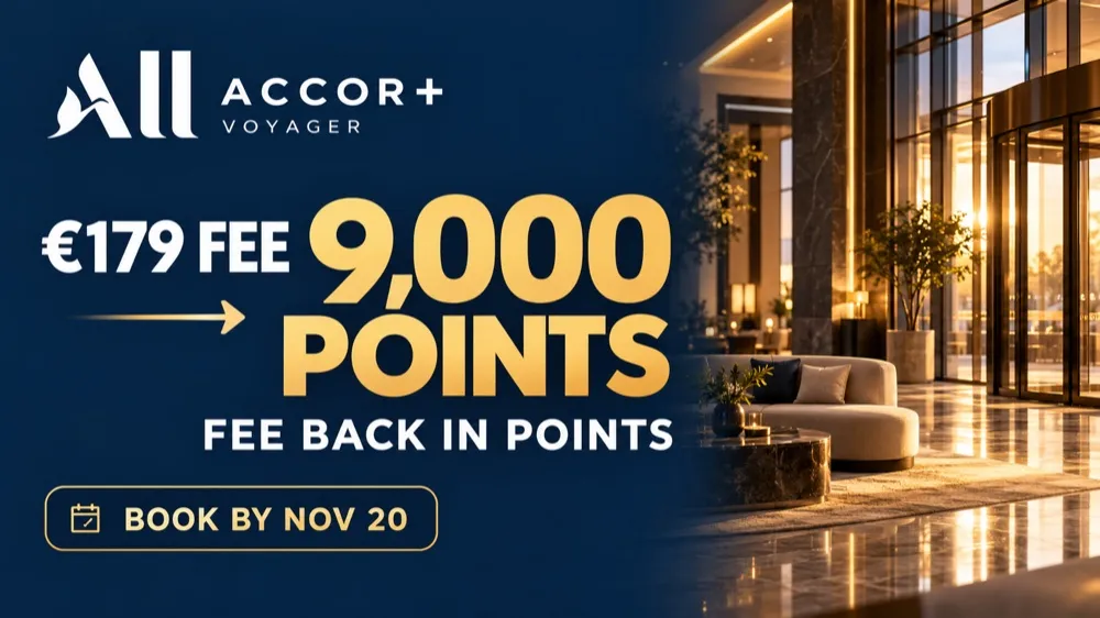 Navy graphic with the ALL Accor+ Voyager logo, '€179 fee to 9,000 points, fee back in points, book by Nov 20', beside a lit hotel lobby