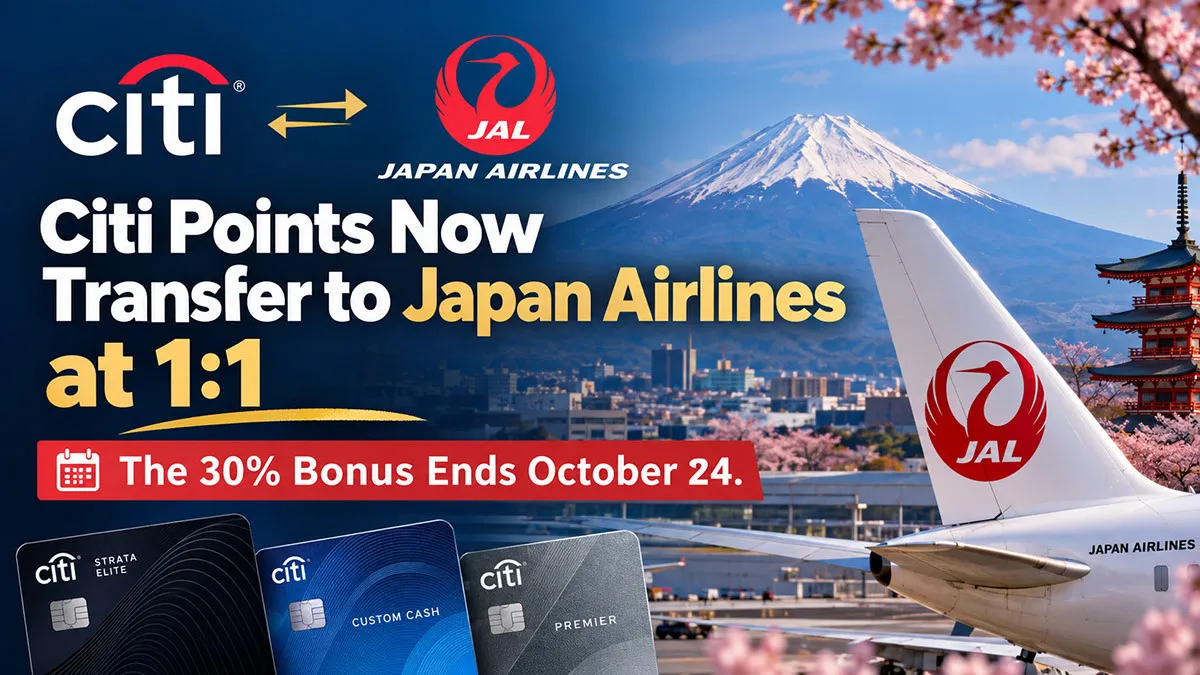 Citi Points Now Transfer to Japan Airlines at 1:1. The 30% Bonus Ends October 24.