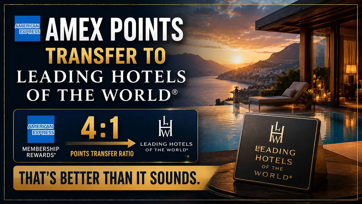 Amex Points Transfer to Leading Hotels of the World at 4:1. That's Better Than It Sounds.