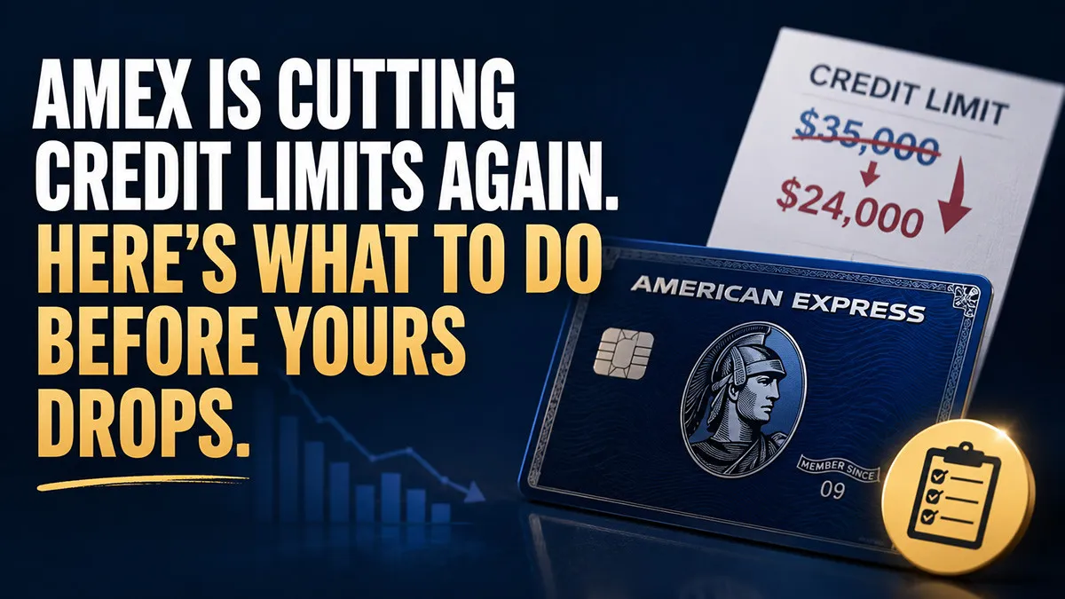 Amex Is Cutting Credit Limits Again. Here's What to Do Before Yours Drops.