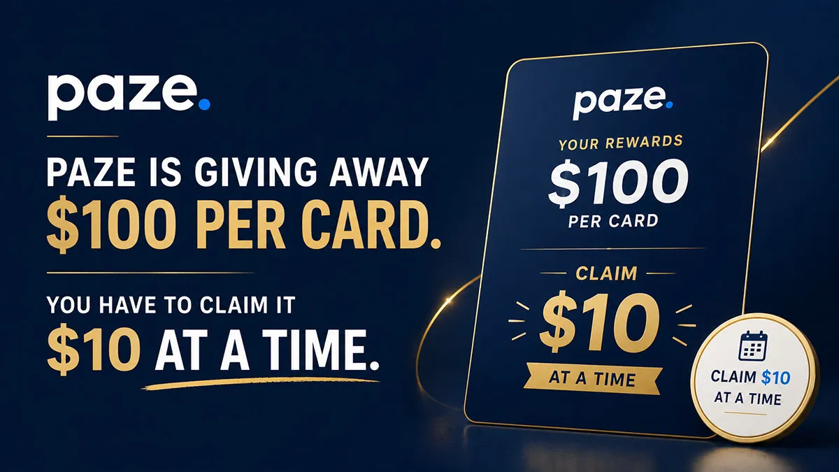 Paze Is Giving Away $100 Per Card. You Have to Claim It Ten Dollars at a Time.
