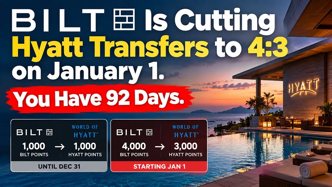Bilt Is Cutting Hyatt Transfers to 4:3 on January 1. You Have 92 Days.