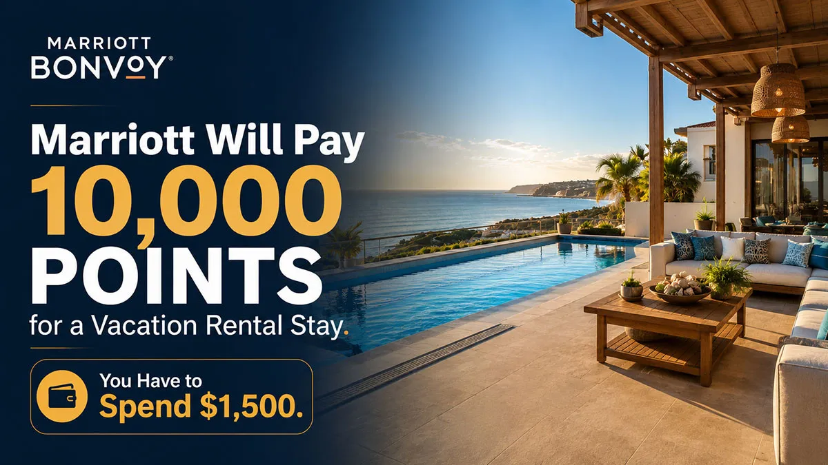 Marriott Will Pay 10,000 Points for a Vacation Rental Stay. You Have to Spend $1,500.