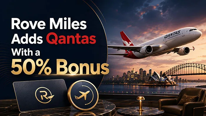 Rove Adds Qantas With a 50% Bonus - Book Seats American Can't