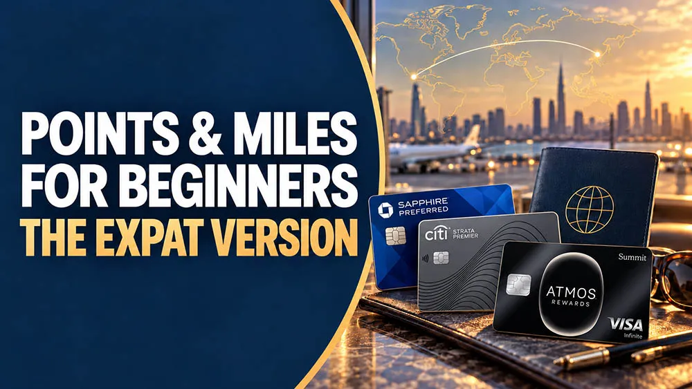 Points and Miles for Beginners: The Expat Version