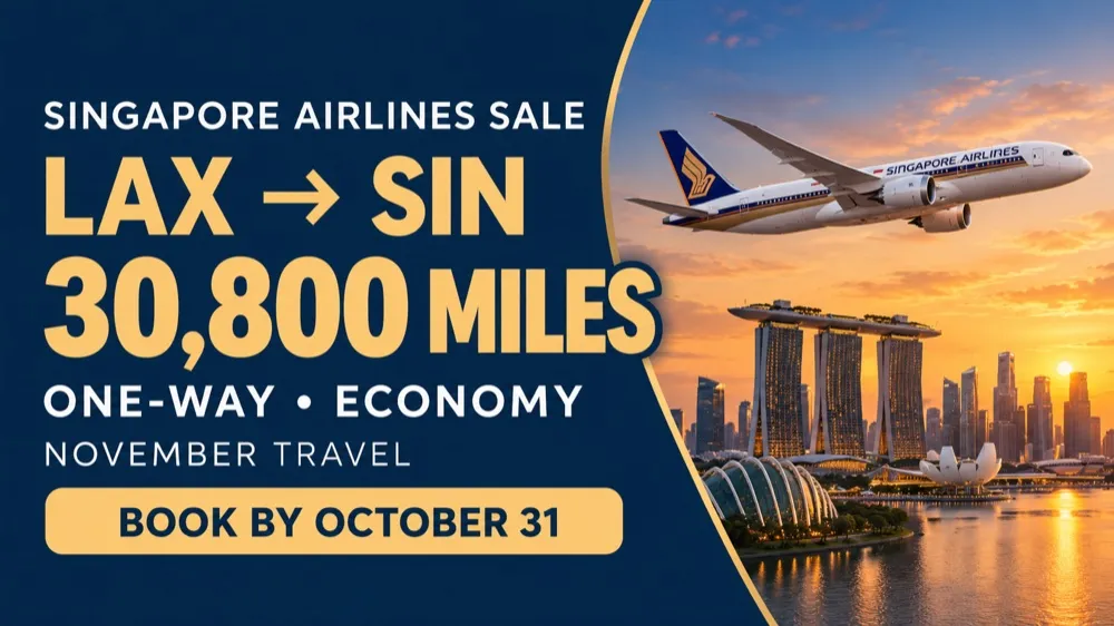 Singapore Airlines Sale: Fly Los Angeles to Singapore for Just 30,800 Miles One-Way in Economy This November. Book by October 31.