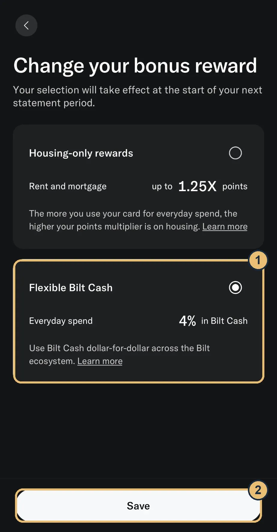 Bilt app Change your bonus reward screen with callouts on Flexible Bilt Cash (1) and Save (2)